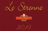 Le Strenne - bonifanti.com · + Scatola Pasticceria Bonifanti “I Dolci Desideri” 220 g . 18 ... preziosi come la farina di riso, l’olio extravergine d’oliva, lo zucchero di
