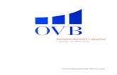 1. Januar – 31. März 2012 - OVB Holding AG...Generali Lebensversicherung AG 11,48% IDUNA Vereinigte Lebensversicherung aG 31,48% Deutscher Ring Krankenversicherungs-verein a.G.