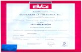 Certificación Concedida a MUDANZAS LA TOLEDANA, MADRID … · 2018. 6. 12. · MADRID Cl FUNDADORES,3 BAJO A. 28028. MADRID S.L. BVQI España certifica que el Sistema de Gestión