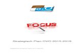 Strategisch Plan OVO 2015-2019 · 2015. 10. 1. · Focus Strategisch plan OVO 2015 - 2019 4 Figuur 1. Drie thema’s in kader van toekomstige uitdagingen Positionering HRM Openbare