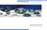COMPOUND bearings COMPOUND - Albeco · 2011. 8. 26. · COMPOUND 2 (COMP2): von -180°C bis +350°C in trockener bis schwach feuchter oder inerter (z.B. Stickstoff) Atmosphäre. COMP2