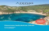 Vacances balnéaires 2020 - Arenas Resort S · buffets variés en demi-pension et restaurants de plage intimistes. Costa Brava Des baies idylliques se dissimulent entre les impression-nantes