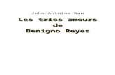 Les trois amours de Benigno Reyes - OER2Gooer2go.org/mods/fr-ebooksgratuits/beq.ebooksgratuits.… · Web viewPerpétuel voyageur hanté par la mer, il fut avec son roman Force ennemie