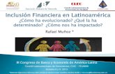 Comité Latinoamericano de Economistas de FELABAN Inclusión ...felaban.s3-website-us-west-2.amazonaws.com/... · Definición y Medición de la Inclusión Financiera (IF) 3. La encuesta