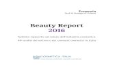Beauty Report 2016 - cosmeticaitalia.it · Beauty Report 2016 Settimo rapporto sul valore dell’industria cosmetica ... I profili emergenti secondo l’opinione degli imprenditori