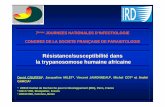 Résistance/susceptibilité dans la trypanosomose humaine ... · ¾Plasma (Courtin et al., 2006) ¾LCR (Lejon et al., 2002) 9IL-6 et perméabilité de la barrière hématoméningée