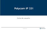 Polycom IP 331 - Escaux | Home · •Descripción general del teléfono •Funciones básicas de telefonía •Cómo realizar una llamada •Cómo responder una llamada •Cómo finalizar