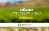 VIÑEDO ecológico 2020 - Martinez Carra · VIÑEDO ecológico 2020 Productos con Registro Fitosanitario. En Martínez Carra protección de cultivos siempre hemos estado muy concienciados