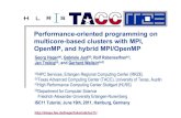 PerformancePerformance--oriented programming on oriented ... · The NAS parallel benchmarks Strategies for combining MPI (NPB-MZ) with OpenMP Topology and mapping problems PIR3D –