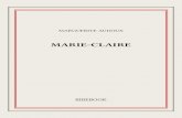 Marie-Claire - Framabookin · MARGUERITEAUDOUX MARIE-CLAIRE 0101 Untextedudomainepublic. Uneéditionlibre. ISBN—978-2-8247-0888-1 BIBEBOOK