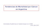 Tendencias de Mortalidad por Cáncer en Argentina · GUATEMALA 77 85 PERÚ 72 72 URUGUAY 181 98 Datos en:/ *ASMR Tasa de mortalidad, ajustadas por edad/100.000 personas/año. ...