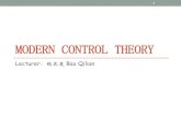 MODERN CONTROL THEORY - SJTU · 2016. 9. 23. · Reference books : •C.-T. Chen, Linear System Theory and Design, 3rd Ed., Oxford University Press, 1999. •Norman S. Nice, Control