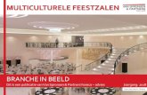 MULTICULTURELE FEESTZALEN - Spronsen · 2018. 3. 28. · Multiculturele feestzalen in Nederland Nederland • In Nederland bevinden zich ruim 90 bedrijven die zich voornamelijk richten