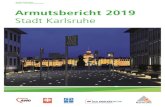 Stadt Karlsruhe Sozial- und Jugendbehörde Armutsbericht ... · Armutsbericht keine repräsentativen Daten zur Einkommenslage der Bevölkerung vor, anhand derer die relative Armut
