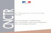 CNCTR · 2019. 7. 2. · CNCTR 32018e Rapport d’activité Commission nationale de contrôle des techniques Maquette et impression : DSAF/DRSG – Pôle graphique, Fabrication, image