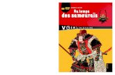 L’HISTOIRE Au temps des samoura¨ Au temps des samoura¨ : AU TEMPS DES …multimedia.fnac.com/multimedia/editorial/pdf/... · 2015. 8. 5. · Le tranchant des lames devait être