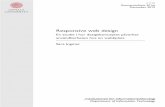 Responsive web design - DiVA portal587746/FULLTEXT01.pdf · Responsive web design Sara Ingmar The main topic of this thesis is to evaluate the impact on the usability of web pages
