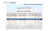 C CAATTAALLOOGGUUEE - UCLy · 2019. 12. 12. · organizations, European as well as International. The Faculty of Law focuses its teaching and research activities on European, International