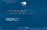 Cyber training : a key eLement to imProve resiLienCe€¦ · Cyber training : a key eLement to imProve resiLienCe. 2. 3 Les notes stratégiques Policy Papers – Research Papers The