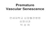 Premature Vascular Senescence · 2015. 7. 7. · •Review of System and Physical examination: • Easy fatigability • Height 168cm, Weight 93kg, BMI 33.0kg/m2 • BP 130/80mmHg,