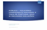 PÚBLICO – POLICIÁRIO CAMPEONATO NACIONAL E TAÇA DE ...clubededetectives.pt/ebook_pp2013ms.pdf · Golo (parte II), ambos do confrade Rubro Pálido, revelaram as melhores soluções