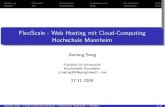 FlexiScale - Web Hosting mit Cloud-Computing ... Free web hosting service Shared web hosting service Virtual Dedicated Server Dedicated hosting service Cloud hosting Jiaming Song {