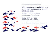 II CONGRESSO INTERNACIONAL · O II Congresso Internacional Línguas, Culturas e Literaturas em Diálogo: identidades silenciadas tem como foco as vozes marginalizadas, obscurecidas