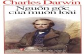 Nguồn Gốc Của Muôn Loài€¦ · LỜI GIỚI THIỆU Charles Robert Darwin sinh năm 1809, con của bà Susanna (con gái của ông trùm tư bản Josiah Wedgwood), với