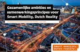 Gezamenlijke ambities en samenwerkingsprincipes voor Smart … · 2019. 6. 27. · mobiliteit te verduurzamen en het leven en werken in zowel de steden als het buitengebied voor iedereen