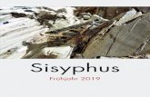 Sisyphus 2019 SCREEN 5MB.pdf · und Komparatistik in München und Wien. Zahlreiche Veröffentlichungen von Kurzprosa und Lyrik in Zeitschriften und Anthologien sowie im Rundfunk.