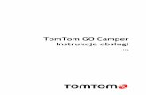 TomTom GO Camperdownload.tomtom.com/open/manuals/GO_Camper/refman/... · Zgodność z Siri i Google NowTM Aktywuj Siri lub Google NowTM i po dotknięciu przycisku zacznij mówić