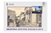 SERVEIS SOCIALS Memòria 2013upload.ripollet.cat/FILES/PDF/ripollet-ses--serve... · Intervenció social individual i grupal per millorar les capacitats i habilitats personals dels