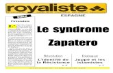 L' Le Le syndromesyndrome Zapateroarchivesroyalistes.org/IMG/pdf/Royaliste_numero_991.pdf · ception abjecte de la nation, que l'on ne peut que rejeter. Mais le terme originel Perussuomalaiset