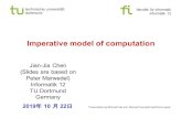 Imperative*modelof*computation€¦ · technische(universität 8 2 8 dortmund fakultät(für(informatik © J.J.(Chen(and(P.Marwedel , Informatik12,( 2019 Models*ofcomputation*considered*in*