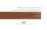 WORK LIFE BALANCE1308991/FULLTEXT01.pdf · results are presented by following themes; Balance between work and private life, Flexibilities impact on balance and the balance impact