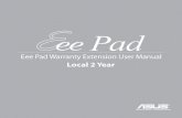 Eee Pad Warranty Extension User Manualdlcdnet.asus.com/pub/ASUS/EeePAD/TF201/ACX11-000310OK... · 2019. 3. 8. · 9)التعرض للتلف بسبب وجود عيب في النظام