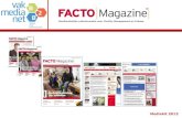 Onafhankelijke vakinformatie voor Facility Management en ......Onafhankelijke vakinformatie voor Facility Management en Inkoop Mediakit 2013 . Facto Magazine is een vakblad voor facility