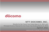NTT DOCOMO, INC. · disaster preparedness measures by end of Feb. 2012 • J.D. Power Asia Pacific customer satisfaction survey Consumer : No. 1 for 2 straight years (Nov. 24, 2011)
