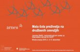 Jasmina Mešić, nacionalni odzivni center za Mreža znanja ...mrezaznanja.si/files/2019/12/15_Mešić_Jasmina... · Facebooku ali podružnicam Facebooka ne dovoljujem uporabe mojih