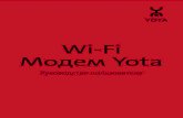 Wi-Fi ˝ˆ Yota...ˆ ˛ ˘˝ ˇ ˘ LTE/4G ˝˙˝ ˝˘ USB- SIM-˛ ˘ ˝ ˛˘ 1. Wi-Fi ˜˚˛˝˙ Yota ˆˇ˘ ˚˙ ˘˝ ˝ ˚ˇ ˚ ˇ ˇ ˝ ˇ ˚ ˇ ˚, ˘ ˛ ˝, ˚ ˙˚˛˝˙ ˚ ˝