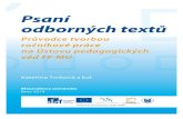 Psaní odborných textů - Masaryk University...ISBN 978-80-210-6863-6 ISBN 978-80-210-6864-3 (online : pdf) ISBN 978-80-210-6865-0 (online : ePub) ISBN 978-80-210-6866-7 (online :