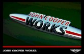 JOHN COOPER WORKS. - mini.ru€¦ · 18" John Cooper Works Grip Spoke 18" John Cooper Works Grip Spoke, 19" John Cooper Works Circuit Spoke 17" John Cooper Works Track Spoke, 18"