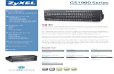 gs1900zyxel.kr/support/datasheet/gs1900.pdf · 2017. 1. 3. · Start up VLAN QoS Link aggregation Required Power Up to 25 Watt Up to 12 Watt Up to 12 Watt Supplied Power Consumption