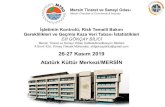 26-27 Kasım 2019 Atatürk Kültür Merkezi/MERSİN · RBI (Risk temelli kontrol) (Korozyon riskinin yüksek olduğu cihazlar) Elif G. İLİ İ Güvenilirlik Merkezli Bakım (RCM)