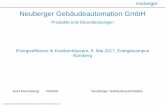 Neuberger Gebäudeautomation GmbH...2017/06/05  · Energieeffizienz in Krankenhäusern, 9. Mai 2017, Energiecampus Nürnberg Axel Henneberg | Neuberger Gebäudeautomation GmbH Seite
