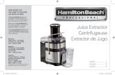 Juice Extractor Centrifugeuse Extractor de Jugouseandcares.hamiltonbeach.com/files/840280101.pdf · 2017. 6. 2. · Locking Arm Juicing Bowl* Juice Spout Base Juice Pitcher* Removable