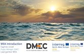 MEA Introduction · 2020. 5. 20. · MEA partners The 9 partners in the MEA consortium (from France, Ireland, the UK and the Netherlands) deliver a suite of technical and commercial