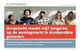 Dorpslucht maakt vrij? Jongeren op de woningmarkt …...2018/10/04  · Aandeel mbo’ersin 2016/2017: Ooststellingwerf 64% Friesland 53% Nederland 40% * Meeste jongeren die voor mbo-opleiding