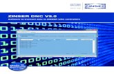 ZINSER DNC V5 - ZINSER Schneidsysteme · ZINSER DNC V5.0 ZINSER GmbH Daimlerstr. 4 · D-73095 Albershausen · Germany Phone +49 7161 5050-0 · Fax +49 7161 5050-100 info@zinser.de