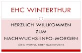 EHC WINTERTHURnachwuchs.ehc-winterthur.ch/images/dokumente/2016_Info...EHC WinterthurNachwuchs-Info-Morgen EHC Winterthur 21. Mai 2012 4. Juni 2016 Ranglisten Skateathon 2015/2016